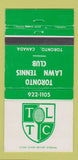 Matchbook Cover - Toronto Lawn Tennis Club ON WEAR 30 Strike