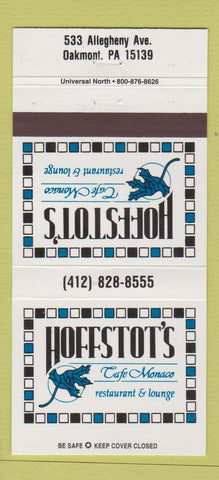 Matchbook Cover - Hoffstot's Cafe Monaco Restaurant Oakmont PA 30 Strike