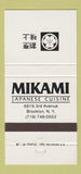 Matchbook Cover - Mikami Japanese Restaurant Brooklyn NY 30 Strike