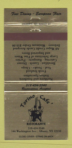 Matchbook Cover - Torino Cafe Ristorante Albany NY 30 Strike