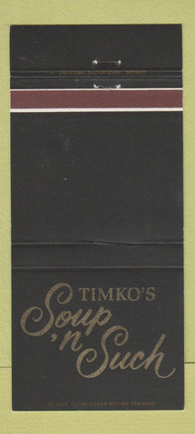Matchbook Cover - Timko's Soup n Such 30 Strike