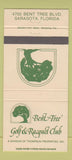 Matchbook Cover - Bent Tree Golf and Racquet Club Sarasota FL 30 Strike