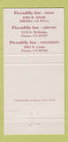 Matchbook Cover - Piccadilly Inn Hotels Fresno CA 30 Strike