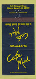 Matchbook Cover - Cafe Med Miami Beach FL 30 Strike