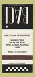 Matchbook Cover - Baci Italian Restaurant Boca Raton FL 30 Strike