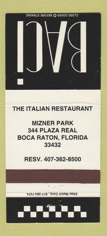 Matchbook Cover - Baci Italian Restaurant Boca Raton FL 30 Strike
