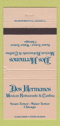 Matchbook Cover - Dos Hermanos Mexican Chicago IL Sears Tower 30 Strike