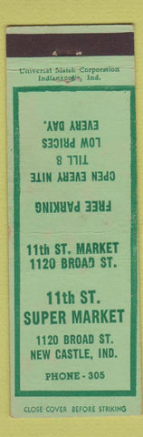 Matchbook Cover - 11th St Super Market New Castle IN low phone #