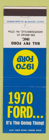 Matchbook Cover - 1970 Ford Bill Fry Montoursville PA