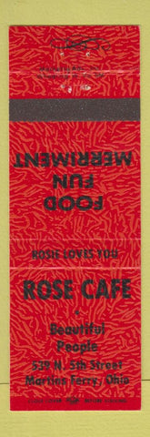 Matchbook Cover - Rose Cafe Martins Ferry OH
