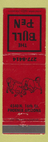 Matchbook Cover - The Bull Pen Phoenix AZ