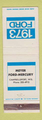 Matchbook Cover - 1973 Ford Meyer Mercury Campbellsport WI WEAR