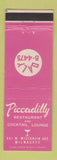 Matchbook Cover - Piccadilly Restaurant Milwaukee WI