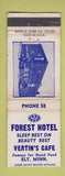 Matchbook Cover - Forest Hotel Vertin's Cafe Ely MN low phone # WORN