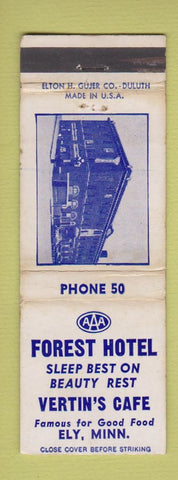 Matchbook Cover - Forest Hotel Vertin's Cafe Ely MN low phone # WORN