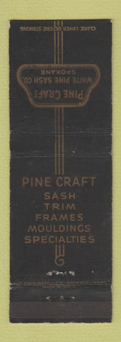 Matchbook Cover - Pine Craft White Pine Sash Spokane WA WEAR