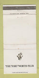 Matchbook Cover - Fort Worth Club TX WEAR 30 Strike