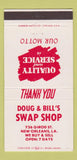 Matchbook Cover - Doug & Bill's Swap Shop New Orleans LA 30 Strike