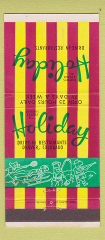 Matchbook Cover - Holiday Drive In Restaurants Denver Colorado 30 Strike