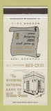 Matchbook Cover - Wyoming National Bank Wilkes Barre PA 30 Strike