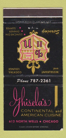 Matchbook Cover - Ghisela's Restaurant Chicago IL WEAR 30 Strike