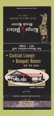 Matchbook Cover - Kings Palace Steak House Lisle IL WORN 30 Strike