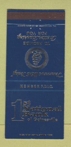 Matchbook Cover - 1st National Bank Gainesville FL 30 Strike