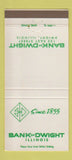Matchbook Cover - Bank of Dwight IL 30 Strike