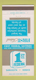 Matchbook Cover - 1st Federal Savings Sarasota Venice FL 30 Strike