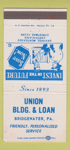 Matchbook Cover - Union Building and Loan Bridgewater PA WEAR 30 Strike