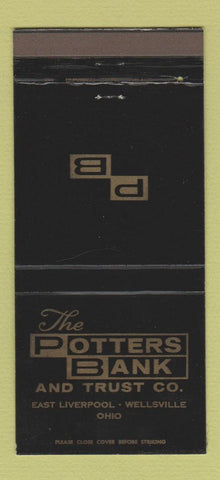 Matchbook Cover - Potters Bank and Trust East Liverpool Wellsville OH 30 Strike