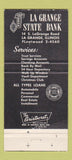 Matchbook Cover - La Grange State Bank IL 30 Strike