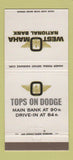 Matchbook Cover - West Omaha National Bank NE 30 Strike