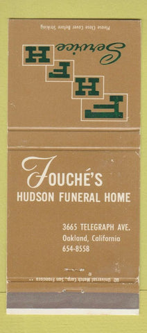 Matchbook Cover - Fouche's Hudson Funeral Home Oakland CA WEAR TAN 30 Strike