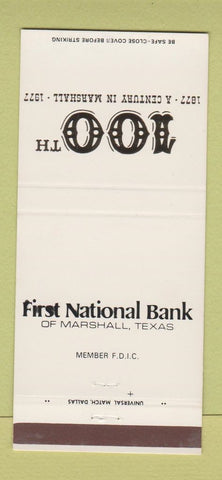 Matchbook Cover - First National Bank Marshall TX 1977 30 Strike