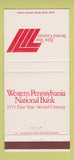 Matchbook Cover - Western PA National Bank Pennsylvania  30 Strike