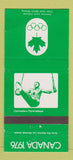 Matchbook Cover - 1976 Canada Olympics Gymnastics  WEAR GREEN 30 Strike