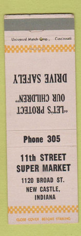 Matchbook Cover - 11th Street Super Market Grocery New Castle IN low phone #