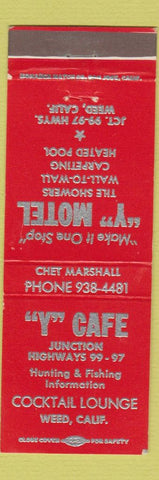 Matchbook Cover - Y Cafe Motel Weed CA