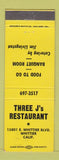 Matchbook Cover - Three J's Restaurant Whittier CA