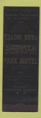 Matchbook Cover - Park Motel Manchester TN