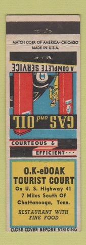 Matchbook Cover - OK eDoak Tourist Court Chattanooga TN oil gas