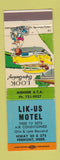 Matchbook Cover - Lik Us Motel Fremont NE