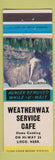 Matchbook Cover - Weatherwax Service Cafe Lisco NE