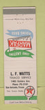 Matchbook Cover - LF Watts Texaco oil gas San Antonio TX Marfak