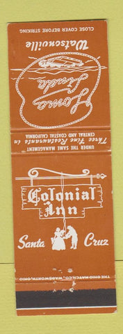 Matchbook Cover - Loma Linda Watsonville CA Colonial Inn Santa Cruz WEAR
