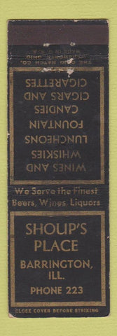 Matchbook Cover - Shoup's Place Barrington IL  low phone # WEAR
