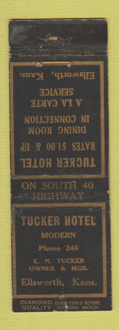 Matchbook Cover - Tucker Hotel Ellworth KS low phone # DQ WORN