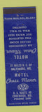 Matchbook Cover - Hotel Chase Manor Edgewood MD low phone # WEAR