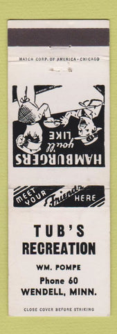 Matchbook Cover - Tub's Recreation Wendell MN low phone # hamburgers